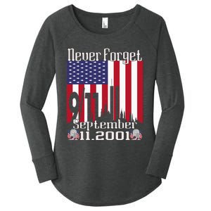 Never Forget September 11 2001 Memorial Day Women's Perfect Tri Tunic Long Sleeve Shirt