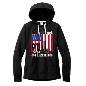 Never Forget September 11 2001 Memorial Day Women's Fleece Hoodie