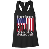 Never Forget September 11 2001 Memorial Day Women's Racerback Tank