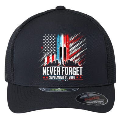 Never Forget September 11 2001 Memorial Day Flexfit Unipanel Trucker Cap