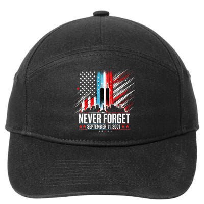 Never Forget September 11 2001 Memorial Day 7-Panel Snapback Hat