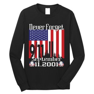 Never Forget September 11 2001 Memorial Day American Flag Long Sleeve Shirt