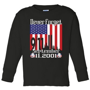 Never Forget September 11 2001 Memorial Day American Flag Toddler Long Sleeve Shirt