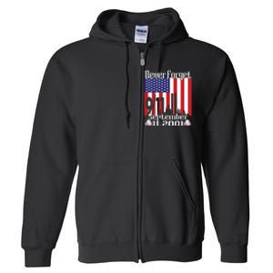 Never Forget September 11 2001 Memorial Day American Flag Full Zip Hoodie