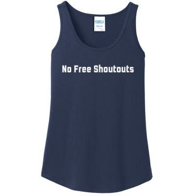 No Free Shoutouts Ladies Essential Tank