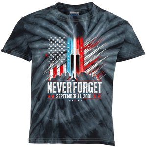 Never Forget September 11 2001 Memorial Day American Flag Kids Tie-Dye T-Shirt