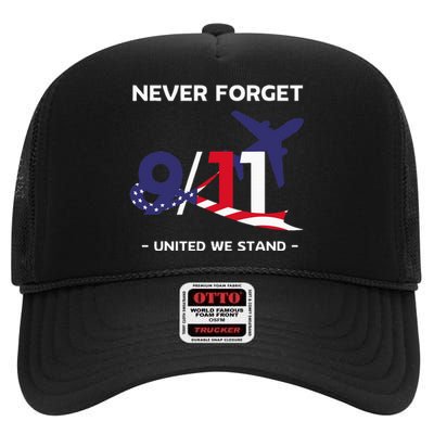 Never Forget September 11 2001 Memorial Day American Flag High Crown Mesh Back Trucker Hat