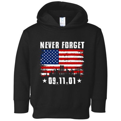 Never Forget September 11 2001 Memorial Day American Flag Toddler Hoodie