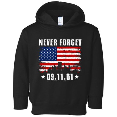 Never Forget September 11 2001 Memorial Day American Flag Toddler Hoodie