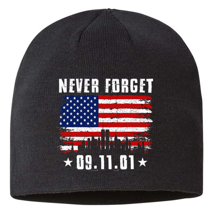 Never Forget September 11 2001 Memorial Day American Flag Sustainable Beanie