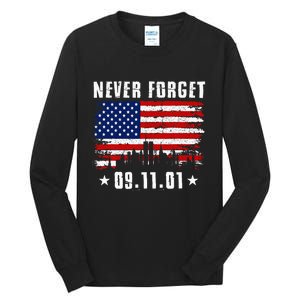 Never Forget September 11 2001 Memorial Day American Flag Tall Long Sleeve T-Shirt