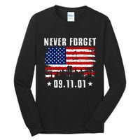 Never Forget September 11 2001 Memorial Day American Flag Tall Long Sleeve T-Shirt