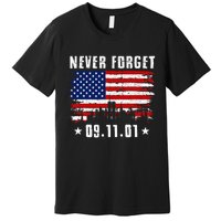 Never Forget September 11 2001 Memorial Day American Flag Premium T-Shirt