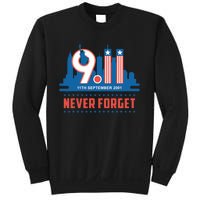 Never Forget September 11 2001 Memorial Day American Flag Sweatshirt