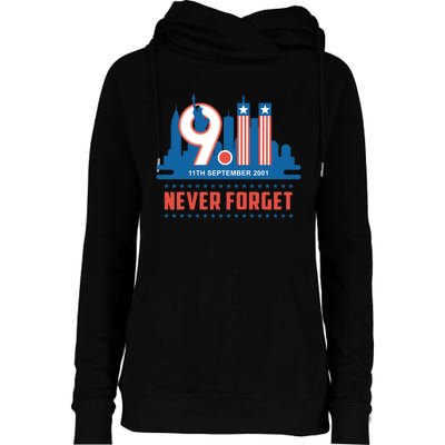 Never Forget September 11 2001 Memorial Day American Flag Womens Funnel Neck Pullover Hood