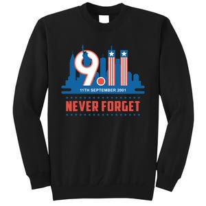 Never Forget September 11 2001 Memorial Day American Flag Tall Sweatshirt