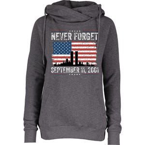 Never Forget September 11 2001 Memorial Day American Flag Womens Funnel Neck Pullover Hood