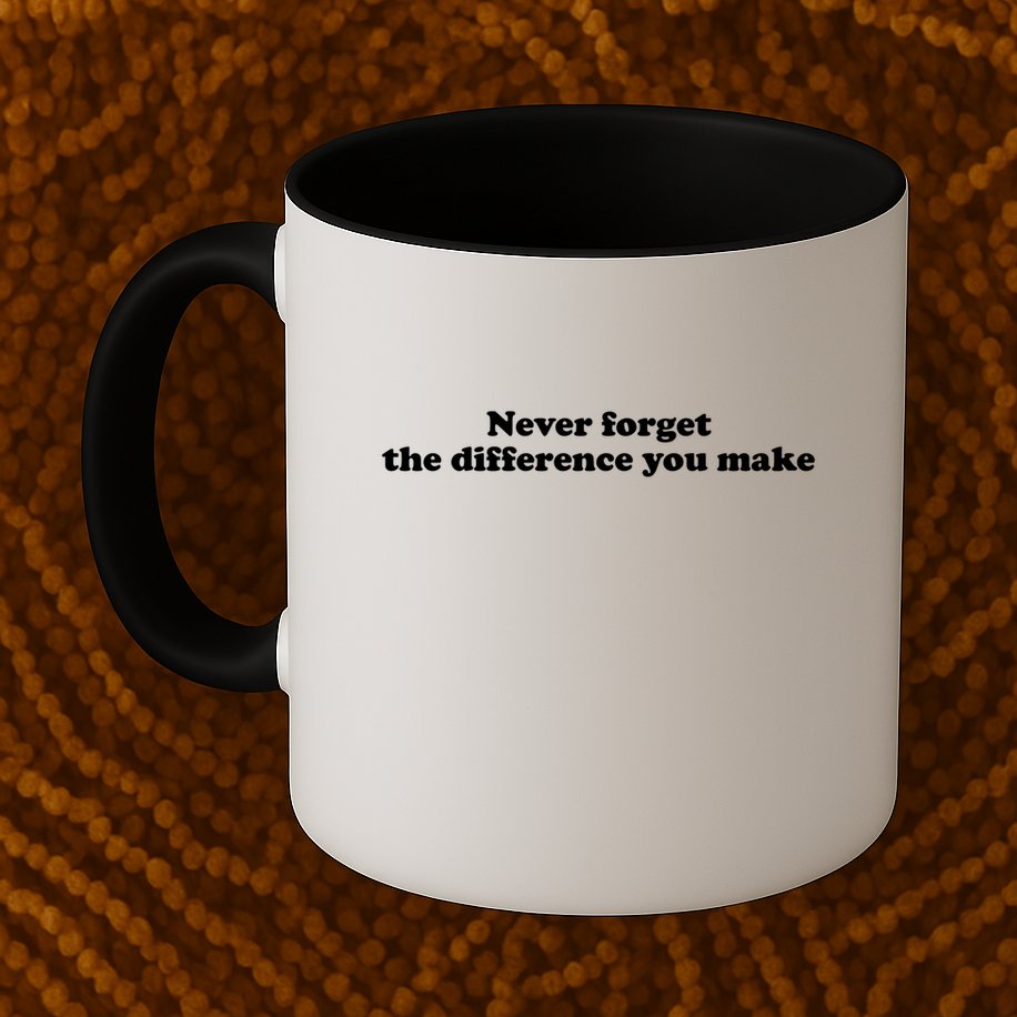 Never Forget The Difference You Make Mental Health Mug