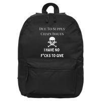No Fucks To Give Due To Supply Chain Issues Zero Fucks 16 in Basic Backpack