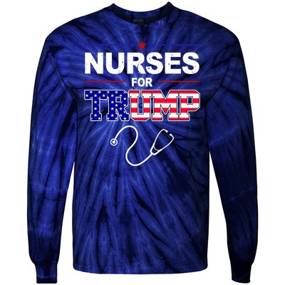 Nurses For Trump Political Election Tie-Dye Long Sleeve Shirt