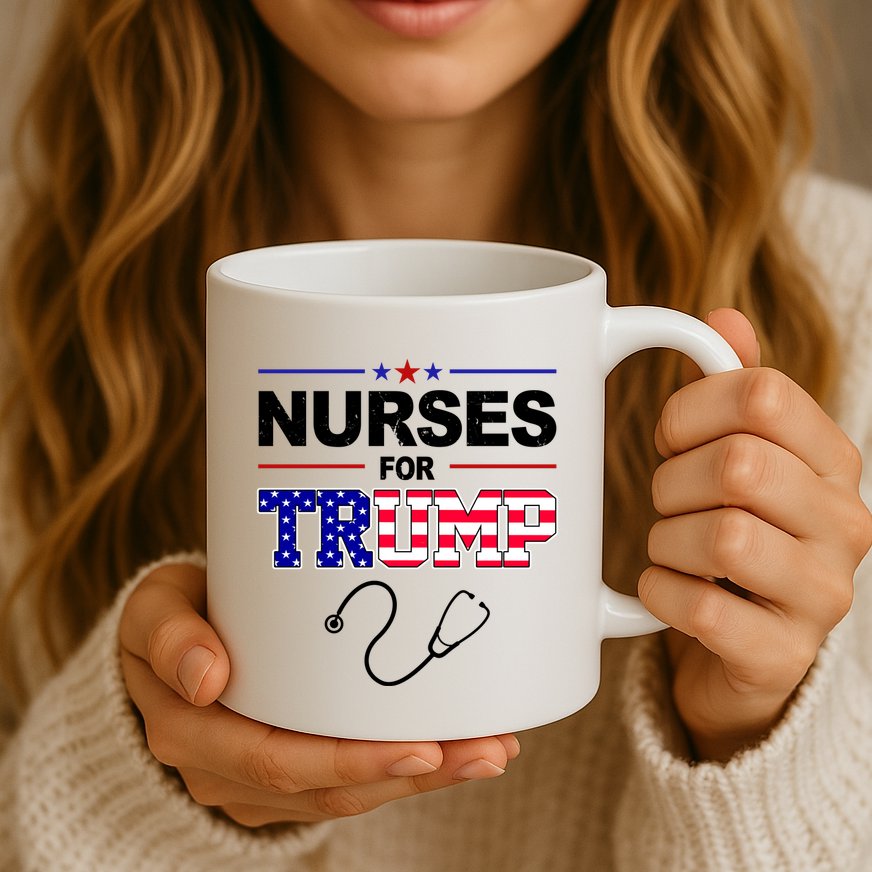 Nurses For Trump Political Election Mug