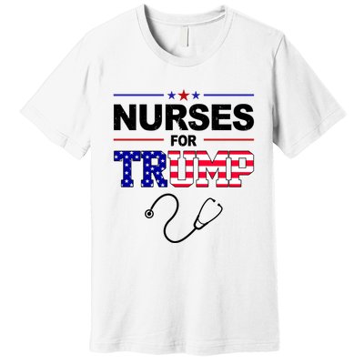 Nurses For Trump Political Election Premium T-Shirt