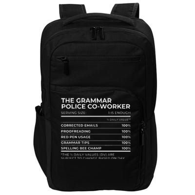 Nutritional Facts The Grammar Police Coworker Work Party Impact Tech Backpack