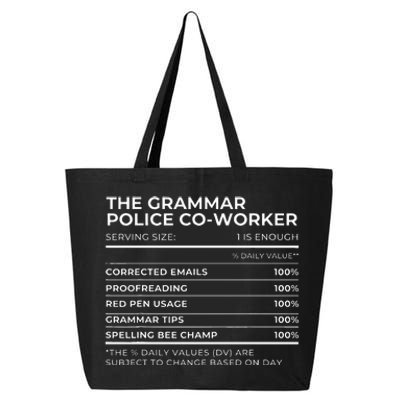 Nutritional Facts The Grammar Police Coworker Work Party 25L Jumbo Tote