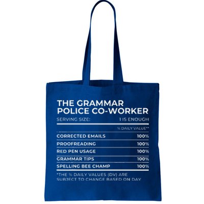 Nutritional Facts The Grammar Police Coworker Work Party Tote Bag