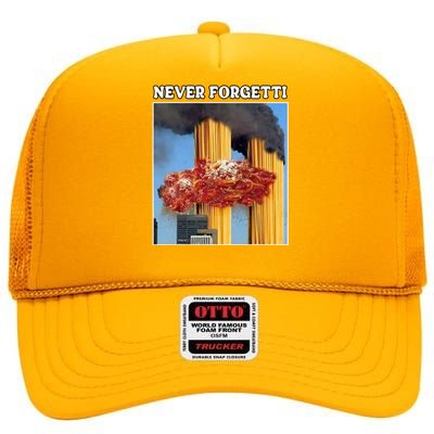 Never Forgetti Tee For Man And Women Never Forgetti High Crown Mesh Back Trucker Hat