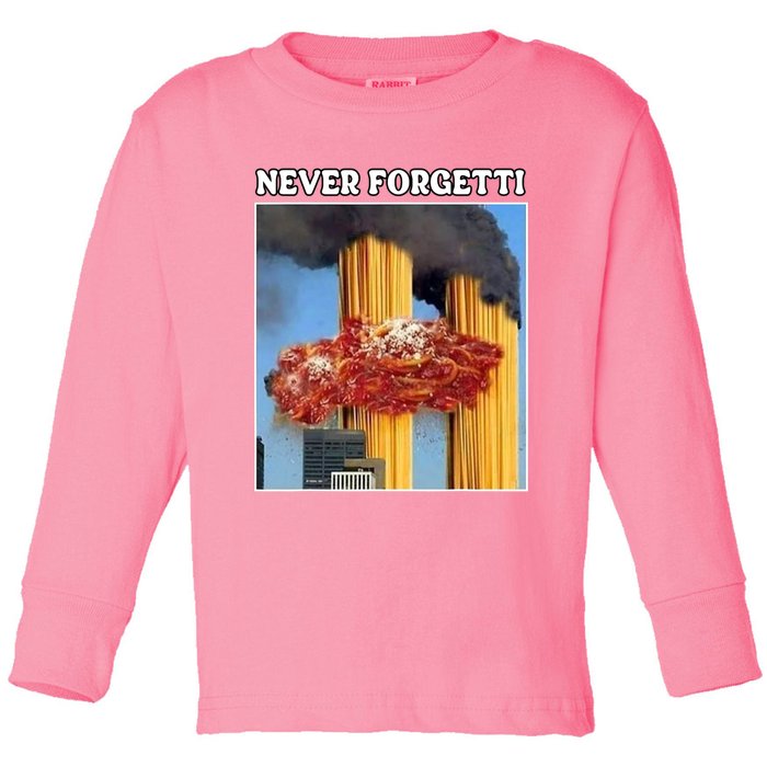 Never Forgetti Tee For Man And Women Never Forgetti Toddler Long Sleeve Shirt