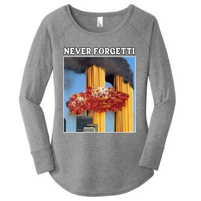 Never Forgetti Tee For Man And Women Never Forgetti Women's Perfect Tri Tunic Long Sleeve Shirt