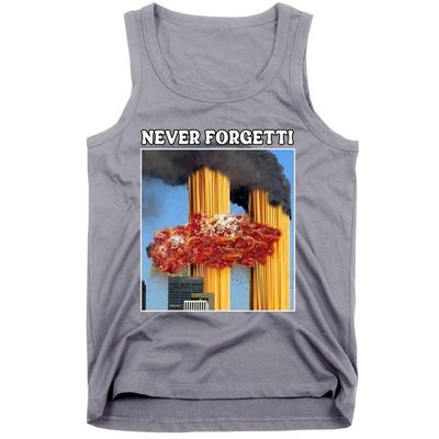 Never Forgetti Tee For Man And Women Never Forgetti Tank Top