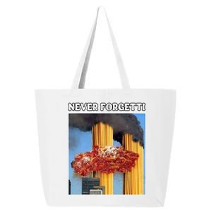 Never Forgetti Tee For Man And Women Never Forgetti 25L Jumbo Tote