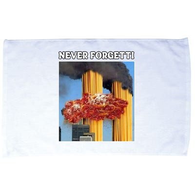 Never Forgetti Tee For Man And Women Never Forgetti Microfiber Hand Towel