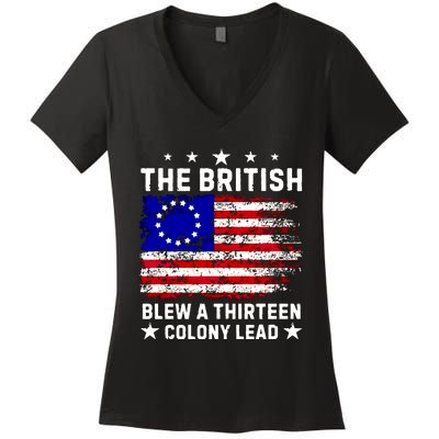 Never Forget The British Blew A Thirteen Colony Lead Women's V-Neck T-Shirt