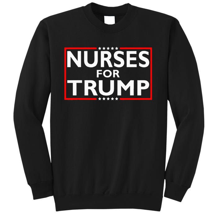 Nurses For Trump President Election 2024 Sweatshirt