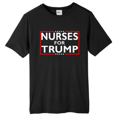 Nurses For Trump President Election 2024 Tall Fusion ChromaSoft Performance T-Shirt