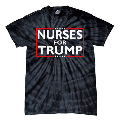 Nurses For Trump President Election 2024 Tie-Dye T-Shirt