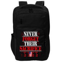 Never Forget Their Sacrifice Veteran Veterans Day Impact Tech Backpack