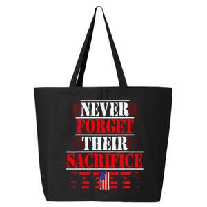 Never Forget Their Sacrifice Veteran Veterans Day 25L Jumbo Tote