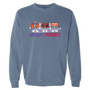 Never Forget Tape Cassette Floppy Disk Garment-Dyed Sweatshirt