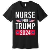 Nurses For Trump 2024 Reelection Trump Republican Usa Flag Premium T-Shirt