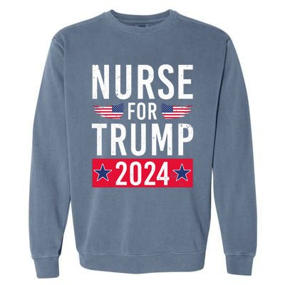 Nurses For Trump 2024 Reelection Trump Republican Usa Flag Garment-Dyed Sweatshirt