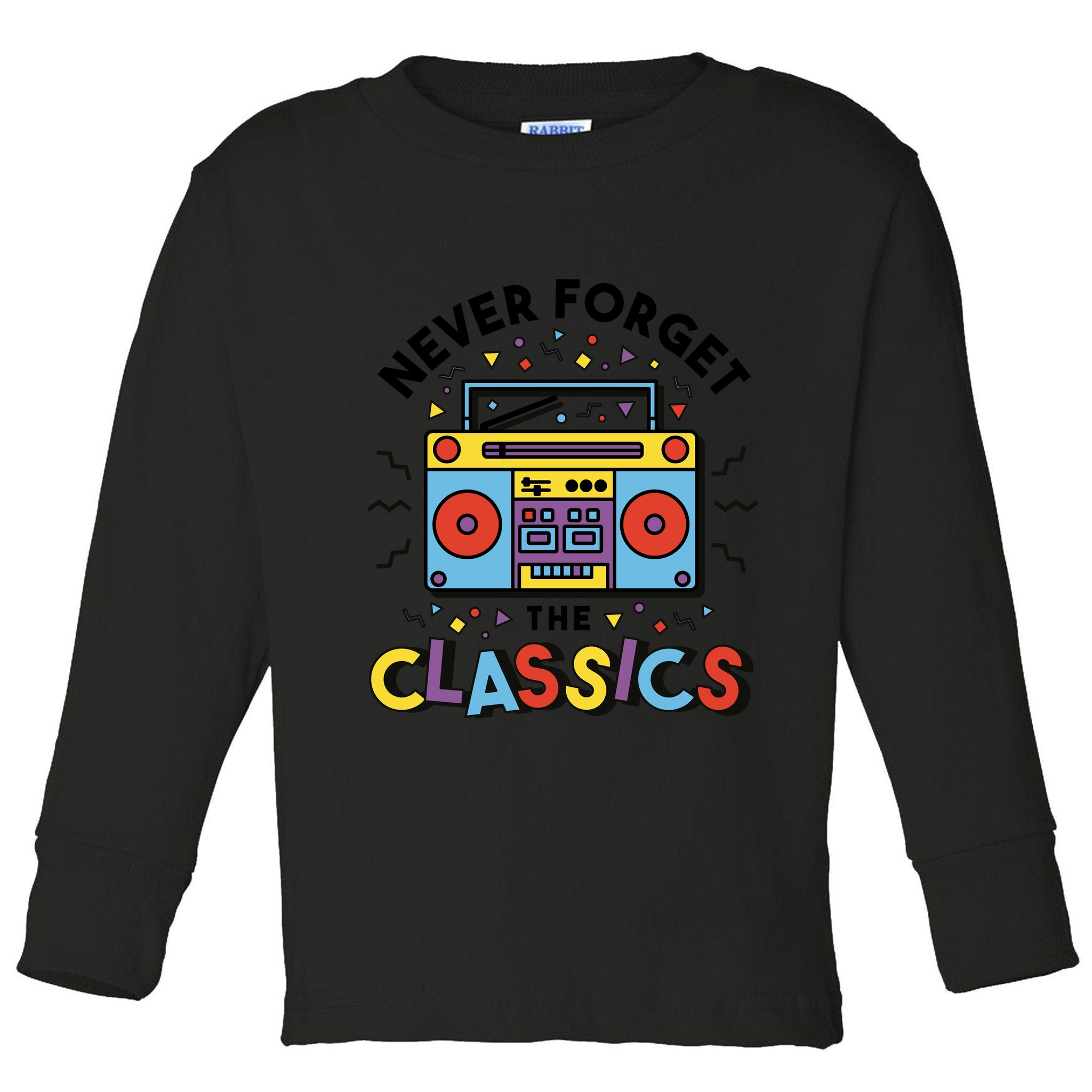 Never Forget The Classics Retro Toddler Long Sleeve Shirt