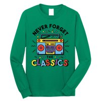 Never Forget The Classics Retro Long Sleeve Shirt