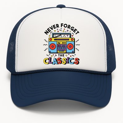 Never Forget The Classics Retro Trucker Hat