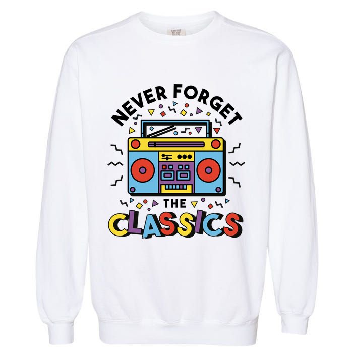 Never Forget The Classics Retro Garment-Dyed Sweatshirt