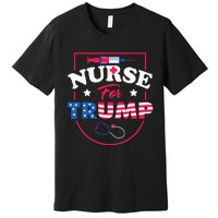 Nurse For Trump Conservative Republican Nurses Support Premium T-Shirt