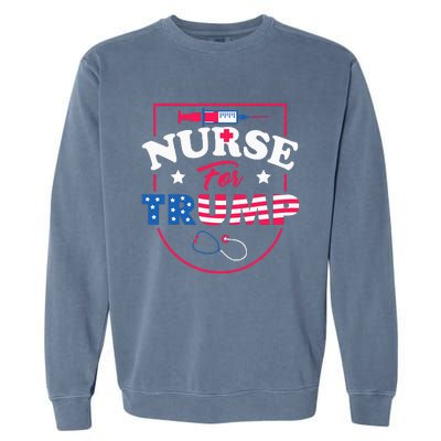 Nurse For Trump Conservative Republican Nurses Support Garment-Dyed Sweatshirt